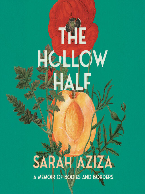 Title details for The Hollow Half by Sarah Aziza - Available
